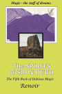 THE SPIRITS OF SRON DUBH: The Fifth Book of Dubious Magic