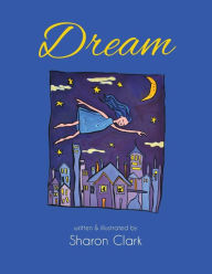 Title: Dream, Author: Sharon Clark