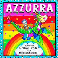 Title: Azzurra, Author: Mel Dee Dzelde