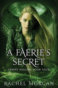 Title: A Faerie's Secret, Author: Rachel Morgan