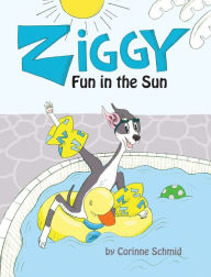 Title: Ziggy Fun in the Sun, Author: Corinne Schmid