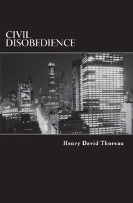 Title: Civil Disobedience: Resistance to Civil Government, Author: Henry David Thoreau