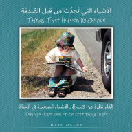 Title: Things That Happen By Chance - Arabic, Author: Gail Daldy