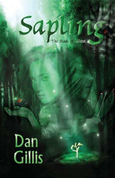 Sapling: The Blade of Ahtol
