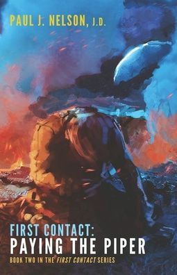 First Contact: Paying the Piper