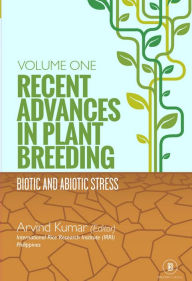 Title: Recent Advances In Plant Breeding (Biotic And Abiotic Stress), Author: Arvind Kumar