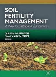 Title: Soil Fertility Management A Way To Sustainable Agriculture, Author: Qurban Ali Panhwar