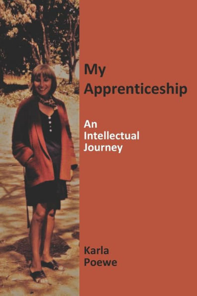 My Apprenticeship: An Intellectual Journey