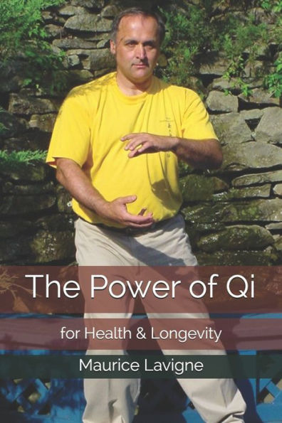 The Power of Qi for Health & Longevity