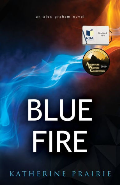 Blue Fire: An Alex Graham novel