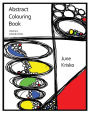 Abstract Colouring Book Volume 1: Lines and Circles