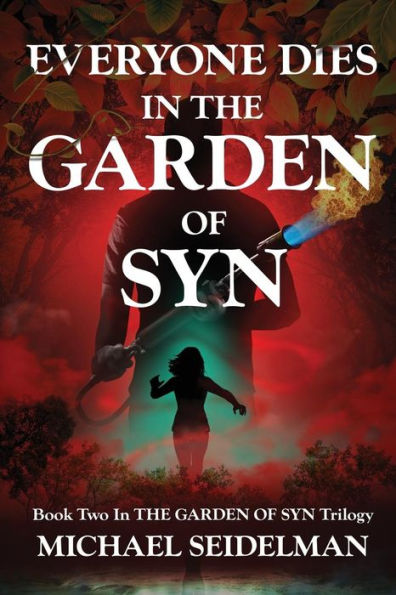 Everyone Dies in the Garden of Syn