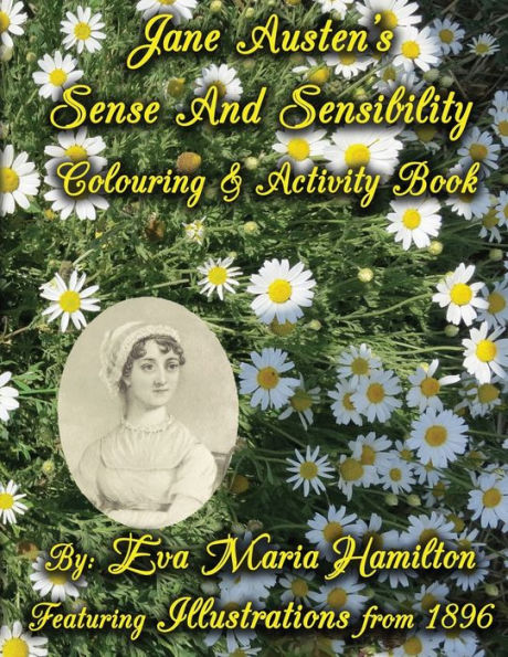 Jane Austen's Sense And Sensibility Colouring & Activity Book: Featuring Illustrations from 1896