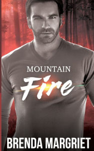 Title: Mountain Fire, Author: Brenda Margriet