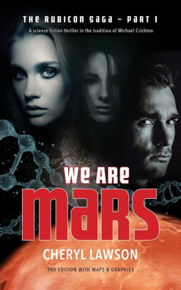 We Are Mars: The Rubicon Saga - Part 1