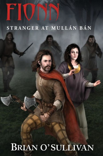 Fionn: Stranger at Mullï¿½n Bï¿½n