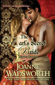 Title: The Earl's Secret Bride, Author: Joanne Wadsworth