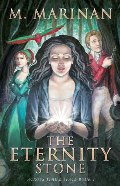 The Eternity Stone: Across Time & Space book 1