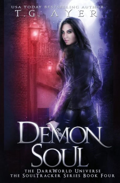 Demon Soul: A SoulTracker Novel #4: A DarkWorld Series