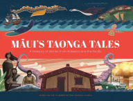 Title: Maui's Taonga Tales, Author: Te Papa Press