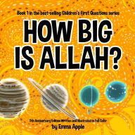 Title: How Big Is Allah?, Author: Emma Apple