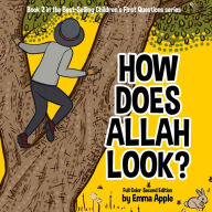 Title: How Does Allah Look?, Author: Emma Apple