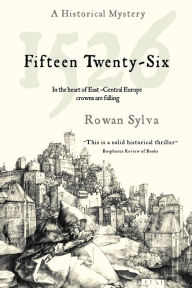 Title: 1526: A Historical Mystery, Author: Rowan Sylva