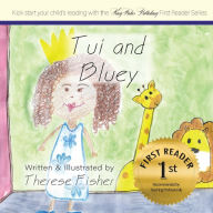 Title: Tui and Bluey, Author: Therese Fisher