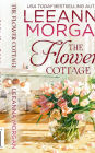 The Flower Cottage: A Sweet Small Town Romance: