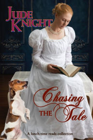 Title: Chasing the Tale, Author: Jude Knight