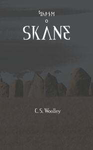 Title: Skane: A kids Viking Adventure, Author: C. S. Woolley