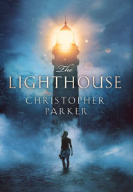 Title: The Lighthouse, Author: Christopher Parker