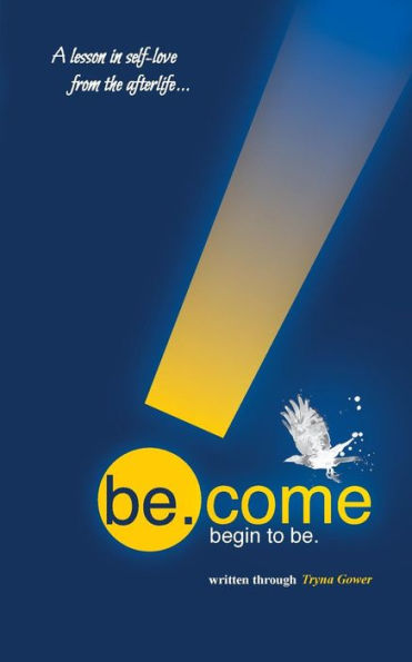 be.come: begin to be.