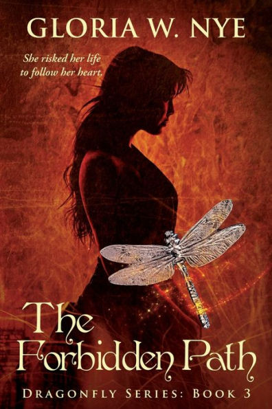 The Forbidden Path: Dragonfly Series 3