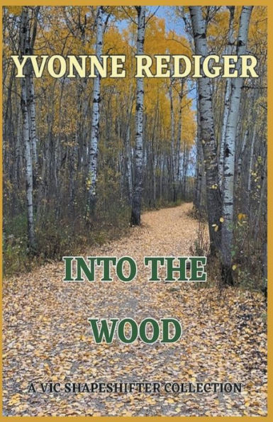 Into the Wood