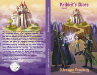 Title: Krikkit's Shoes: D'Arragon Prophecy, Author: Jessie L. Best