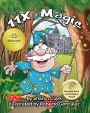 11X Magic: A Children's Picture Book That Makes Math Fun, With a Cartoon Rhyming Format to Help Kids See How Magical 11X Math Can Be