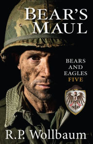 Title: bEARS mAUL, Author: R.P. Wollbaum