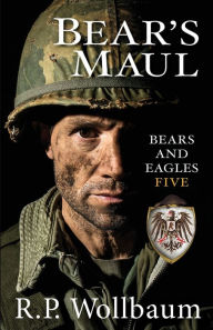 Title: bEARS mAUL, Author: R.P. Wollbaum