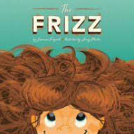 Title: The Frizz, Author: Jasmine Fogwell