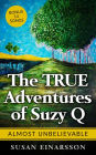 The True Adventures of Suzy Q