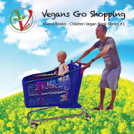Title: Vegans Go Shopping, Author: Courtney E Hufer
