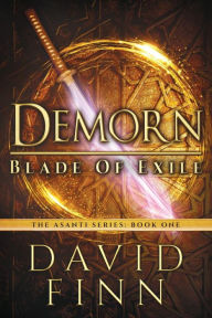 Title: Demorn: Blade of Exile, Author: David Finn
