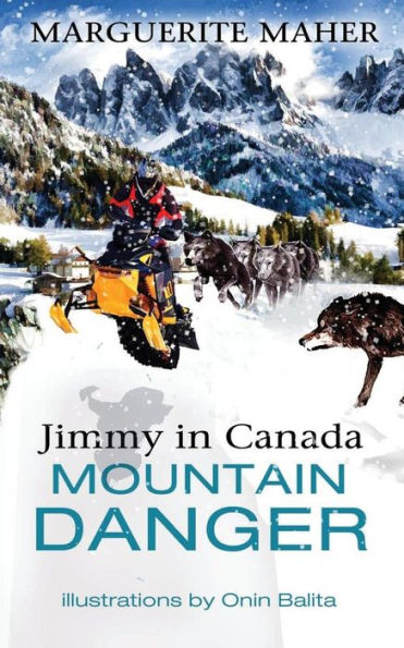 Jimmy in Canada: Mountain Danger