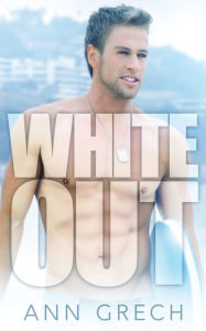 Title: Whiteout, Author: Ann Grech