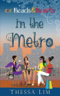 Of Heads and Hearts in the Metro