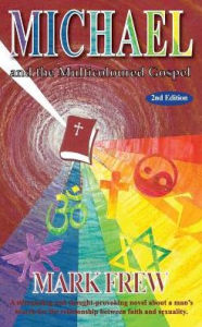 Title: Michael and the Multicoloured Gospel, Author: Mark Frew