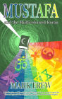 Mustafa and the Multicoloured Koran