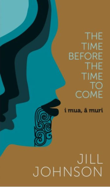 The Time Before The Time To Come: i mua, a muri