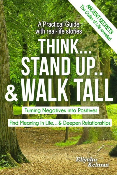 Think... Stand Up.. &Walk Tall